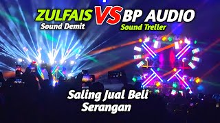 Download lagu Panas🔥Battle Sengit Sound Treller BP AUDIO vs Sound Demit Zulfais..8 Bass Vibes 16 bass   mp3