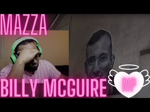 RIP BILLY!!!  Mazza - BillyMcguire Pt 2 (Music Video) | Pressplay
