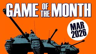 Game of the Month | March 2026 | Board Games | Wargames | PC Games