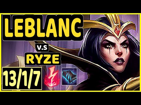 SERTUSS (LEBLANC) vs RYZE - 13/1/7 KDA MID CHALLENGER GAMEPLAY - EUW