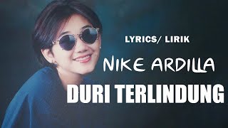 Download lagu Nike Ardilla - Duri Terlindung ( Lirik ) mp3 Download lagu Nike Ardilla - Duri Terlindung ( Lirik ) mp3
