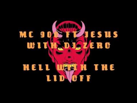 MC 900 FT JESUS with DJ Zero 