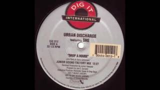Urban Discharge - Drop A House - 