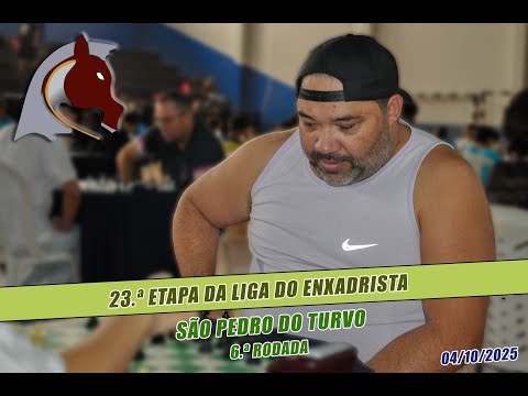 Liga do Enxadrista - Etapa 23 - São Pedro do Turvo - 04/10/2025