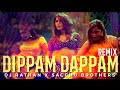 Kaathuvaakula Rendu Kaadhal Dippam Dappam Remix Dj Rathan X Sacchu Brothers Vijay Sethupathi