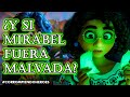Y Si Mirabel Hubiera Sido Malvada Corrompiendo Al Heroe