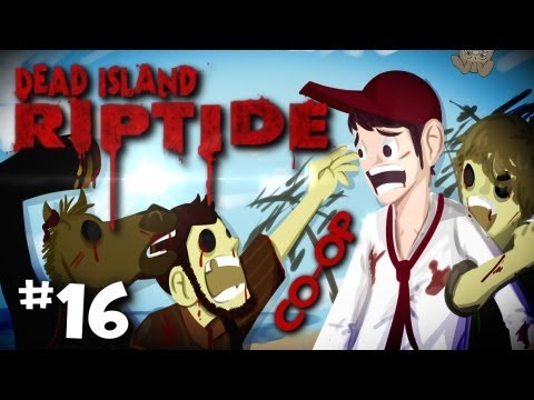 Dead Island Riptide Co-Op w/ Nova & SSoHPKC Walkthrough Part 16 "The Ogre"