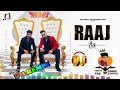 Raaj Sumit Goswami D J Remix Letest Punjabi Song Sumit Goswami New Raaj Song D J Remix Song HD