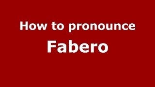 How to pronounce Fabero