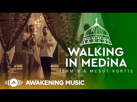 Mesut Kurtis & Isam B  - Walking In Medina | Official Music Video