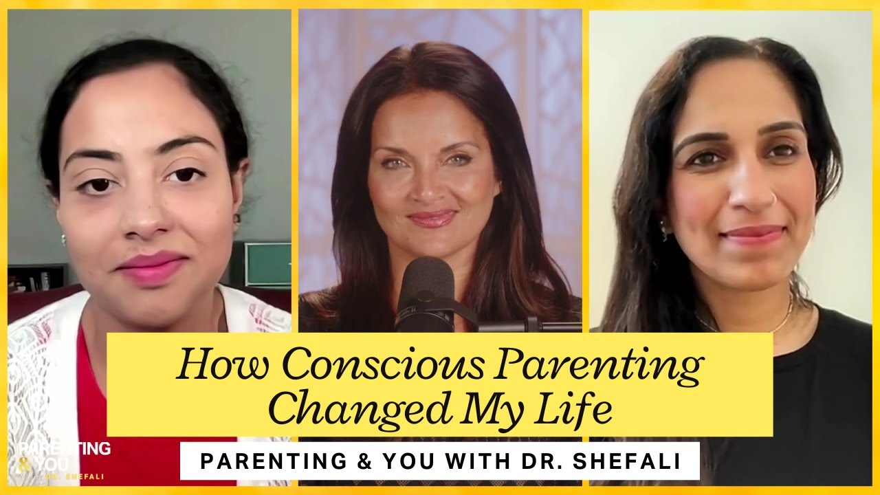 How Conscious Parenting Changed My Life