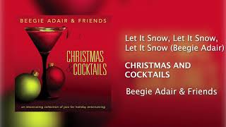 Let It Snow, Let It Snow, Let It Snow (feat. Beegie Adair) [Official Audio]