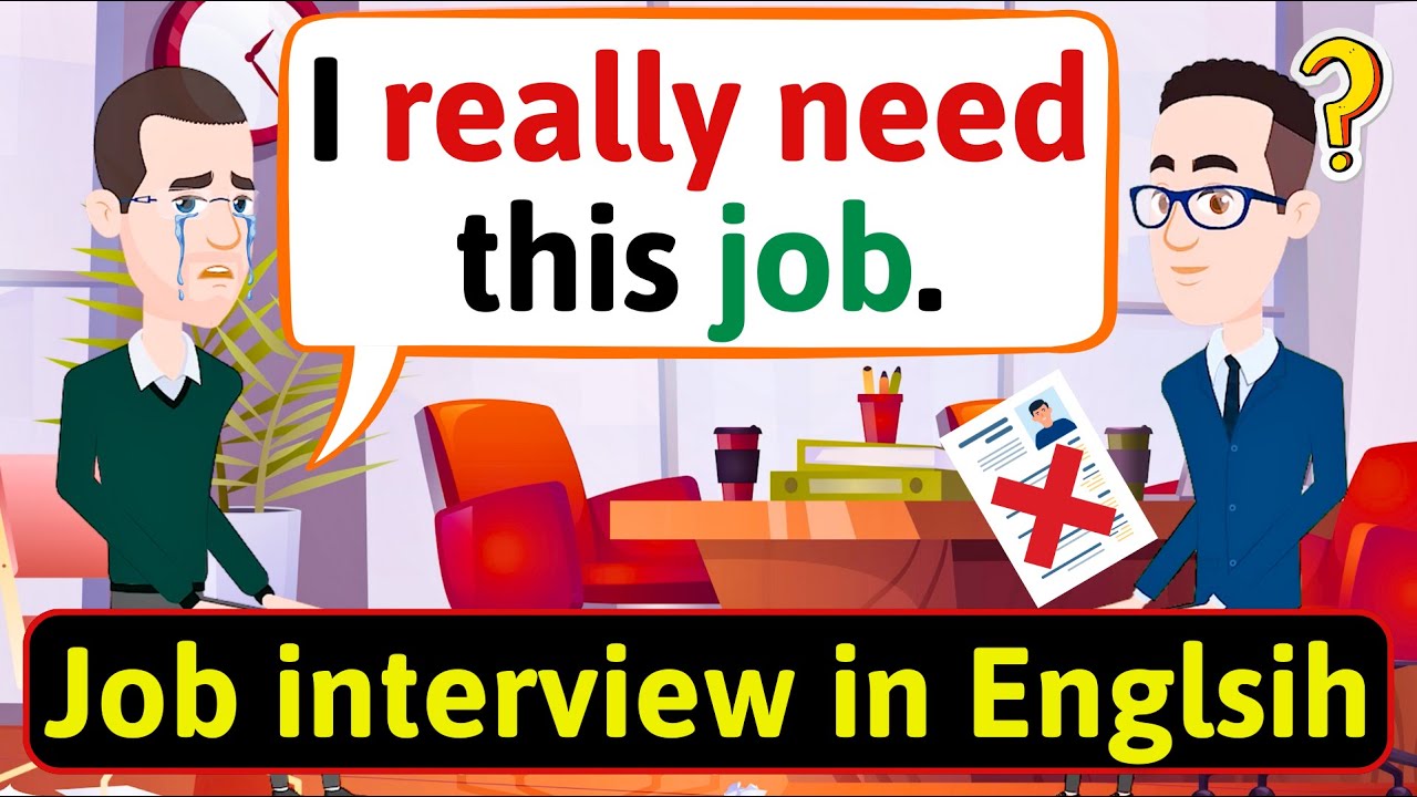 Job interview in English - English Conversation Practice - Improve English Speaking Skills