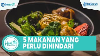 5 Makanan yang Wajib Dihindari selama Puasa agar Tubuh Tak Dehidrasi, Termasuk Olahan Tinggi Garam