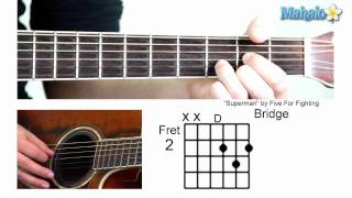 How to Play &quot;Superman&quot; by Five For Fighting on Guitar