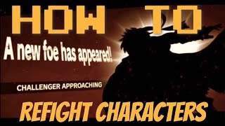 How to refight characters you fail to unlock - Super Smash Bros. Ultimate