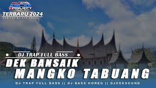 Download lagu DJ TRAP SLOW MINANG DEK BANSAIK MANGKO TABUANG VIRAL TIKTOK TERABRU FULL BASS || DCD PROJECT mp3 Download lagu DJ TRAP SLOW MINANG DEK BANSAIK MANGKO TABUANG VIRAL TIKTOK TERABRU FULL BASS || DCD PROJECT mp3