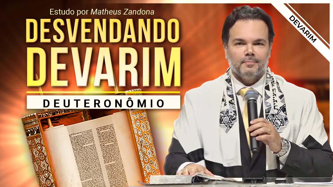 Desvendando Devarim - Parashá Devarim 2022/5782 - Prof. Matheus Zandona