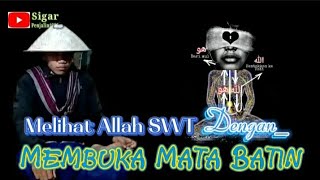 Download lagu Cara Mudah Melihat Allah SWT yaitu dengan Membuka Bata Batin, BISA LANGSUNG DIBUKTIKAN. mp3