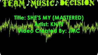 Knyt - She's my (mastered)