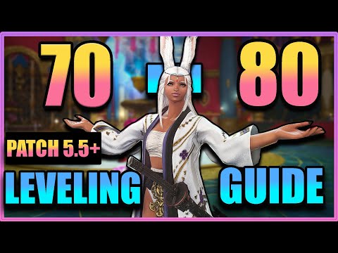 Practical 70-80 FFXIV Leveling Guide(Easy Way To Level)