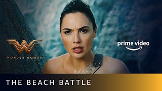 Themyscira - The Beach Battle | Wonder Woman | Gal Gadot | Amazon Prime Video