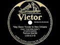 1st RECORDING OF: Way Down Yonder In New Orleans - Peerless Quartet (1922)