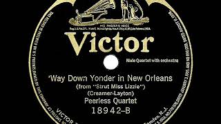 1st RECORDING OF: Way Down Yonder In New Orleans - Peerless Quartet (1922)