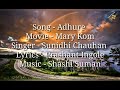 3. Adhure Song Lyrics | Mary Kom | Sunidhi Chauhan