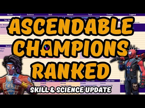 Best Ascendable Champions Ranked - Skill & Science Update - Vega's Tierlist MCoC