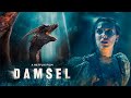 Damsel 2024 Full Movie Fact | Millie Bobby Brown,  Angela Bassett, Robin Wright | Update And Fact