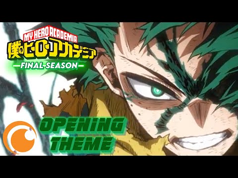 [OPENING] FINAL SEASON My Hero Academia『Make Your Choice』