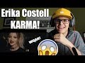Erika Costell - Karma REACTION Erika Costell - Karma REACTION