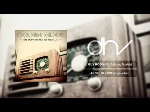 Guy Robin feat. Anthony Moriah - Angel Of Love (Original Mix)