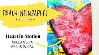 Abstract Heart Mixed Media Art Journal Page | Heart in Motion