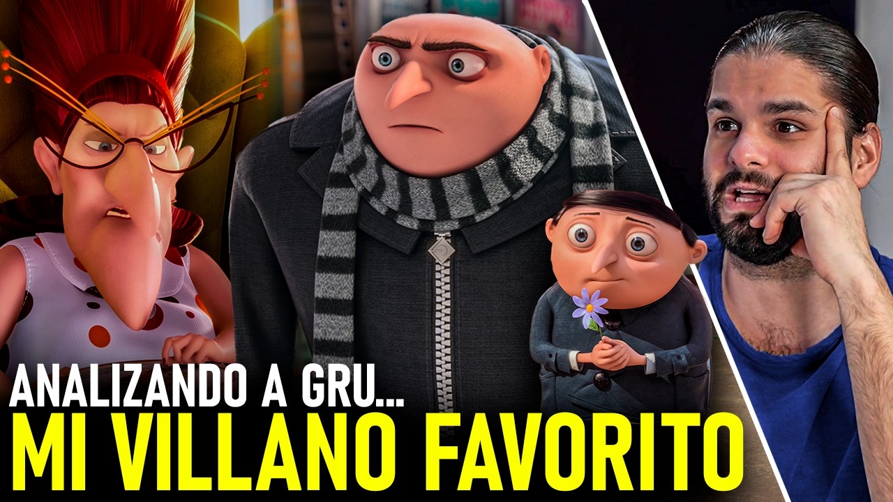 ¿GRU REALMENTE es un VILLANO? | Mi Villano Favorito 1 y 2 | Relato y Reflexiones