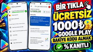 ÜCRETSİZ 1000₺ GOOGLE PLAY BAKİYE KODU NASIL ALINIR - bedava google play kodu