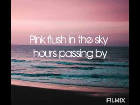 Sunsets And Heaven - Lyrics Video (By: Sab)