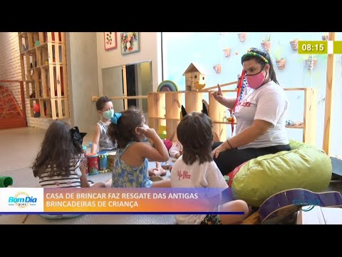Casa de brincar resgata antigas brincadeiras para crianças 06 05 2021