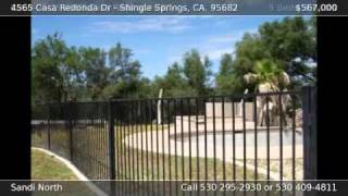 preview picture of video '4565 Casa Redonda Dr Shingle Springs CA 95682'