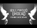 Hollywood Undead - Coming Back Down (Ava ...