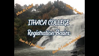 Ithaca College: Registration Basics