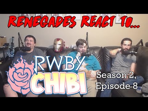 Renegades React to... RWBY Chibi Season 2, Episode 8 - Boy Band