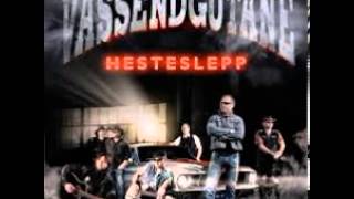 Vassendgutane -  Gjort E Gjort