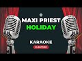 Maxi Priest Holiday KARAOKE
