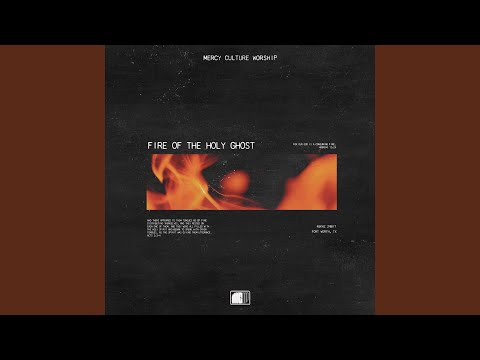 Fire Of The Holy Ghost (Live)