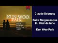 Claude Debussy: Suite Bergamasque: III. Clair de lune - Kun Woo Paik