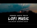 Praner Cheye Priyo (প্রাণের চেয়ে প্রিয়) | Saif | Lofi mix