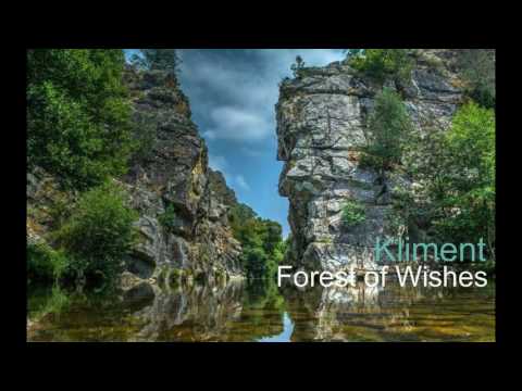 Kliment - Forest Of Wishes (HD)