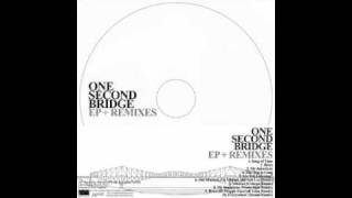 One Second Bridge - Song Of Time